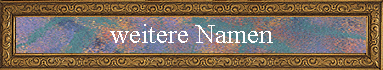 weitere Namen