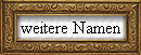 weitere Namen